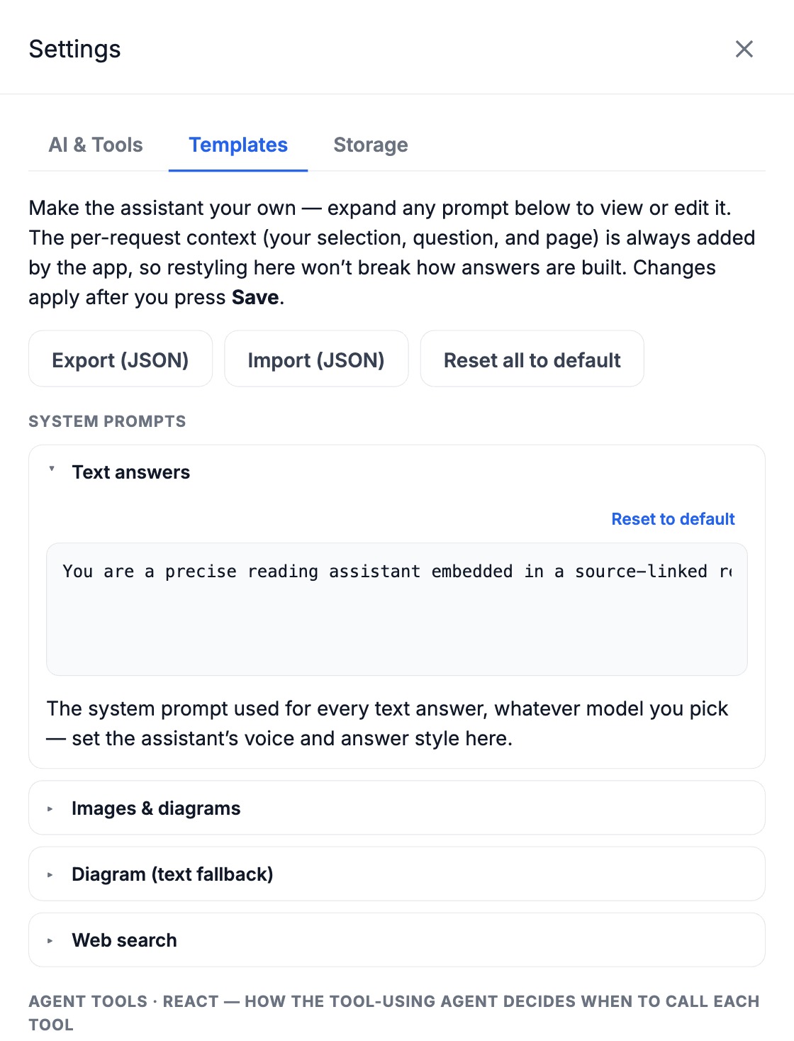 Settings → Templates: every system prompt and the agent's tool descriptions are editable, with Export / Import / Reset